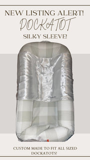 DockATot Silky Sleeve